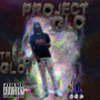 Project Glo (Explicit)