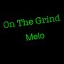 On The Grind (Explicit)