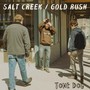 Salt Creek / Gold Rush