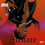 Menace (Explicit)