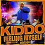 FEELING MYSELF, Vol. 1 (Explicit)