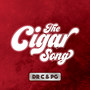 The Cigar Song (Explicit)