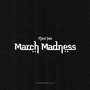 March Madness Freestyle