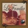 La Familia (Explicit)