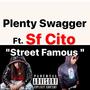 Street Famous (feat. Sf Cito) [Explicit]