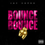 Bounce (Explicit)