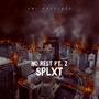 No Rest Pt. 2 (Explicit)