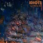 Idiots (Explicit)