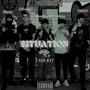 Situation (feat. THR333, Zhwan, Blackz, Sir Kit & BlueHoodie) [Remix] [Explicit]