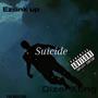 Suicide (Explicit)