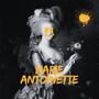 Marie Antoinette (feat. kuben) [Explicit]