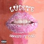 Lúcete (Explicit)