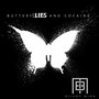 Butterflies and ******* (Explicit)