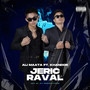 Jeric Raval (Explicit)