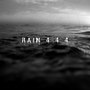 Rain 444