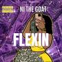 Flexin (Explicit)