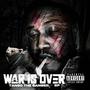 War Is Over (Explicit)