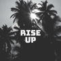 Rise Up (feat. TWC) [Explicit]