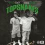 TopSnakes (feat. StopDat & 1080 Boss) [Explicit]