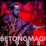 Betongmagi - 1984 (Explicit)