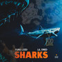 Sharks (Explicit)