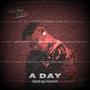 A Day (Sped up)