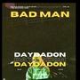 Bad Man (Explicit)