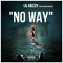 No Way (feat. LB.Kobe & Jah$on)