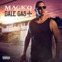 Dale Gas, Vol. 1 (Explicit)