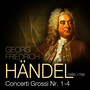 Händel: Concerto Grosso op. 6, No. 1-4