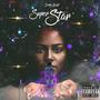 Super Star (feat. King Streat) [Explicit]