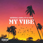 My Vibe (Explicit)