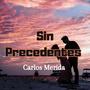 SIn Precedentes