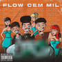 Flow Cem Mil (Explicit)