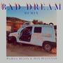 Bad Dream (feat. Kenyatta Joyner) [Damaa.Beats Remix] [Explicit]