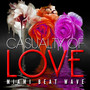 Casualty of Love