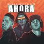 Ahora (feat. Savant & Dj Yaku) [Explicit]