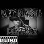 Don't Be 2 (feat. Camron Berry, KING REXX & Kodiene Tones) [Explicit]