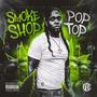 Smoke Shop (Explicit)