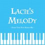 Lacie's Melody - Every Time You Kissed Me (From 