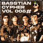 Basstian Cypher Vol008#