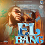 El Bang (Explicit)