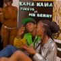 Kama Kawa (feat. Mr Berry)