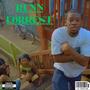 Runn Forrest (feat. Ty'Ree) [Explicit]