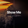 Show Me (Explicit)