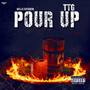 Pour Up (Explicit)