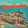 CHEAP VACATIONS (Explicit)