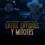 Entre Envidias y Mitotes (feat. los 3 de la linea)