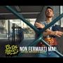 Non fermarti mai (feat. Ms.Cogo & Q3000) [Explicit]