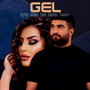 Gel